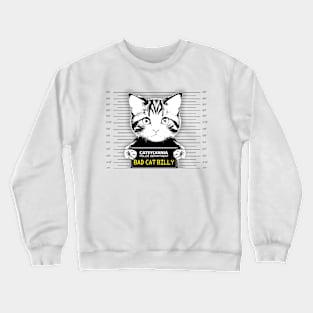 criminal cat mugshot kitty lover themed graphic design by ironpalette Crewneck Sweatshirt